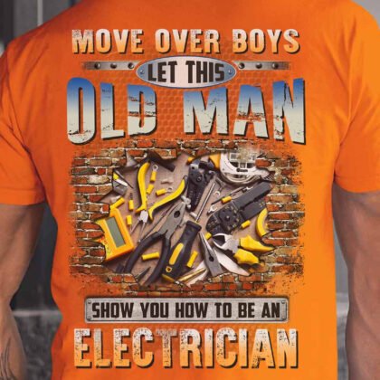 Move Over Boys Electrician T-Shirt