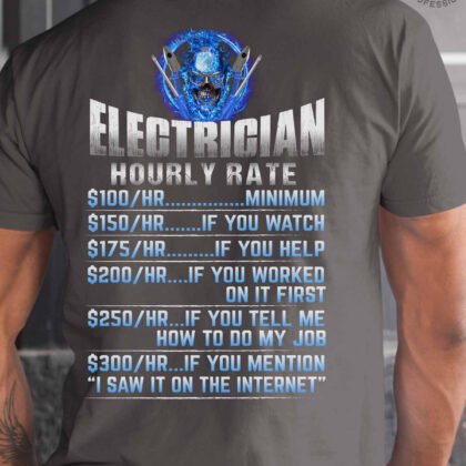 Electrician Hourly Rate T-Shirt