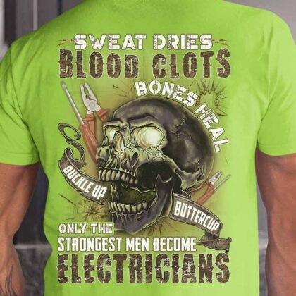 Buckle Up Buttercup Electrician T-Shirt